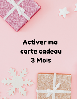 Activer Carte Cadeau 3 mois